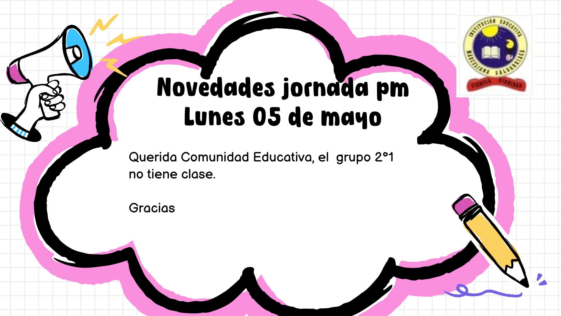 Novedades Jornada PM, lunes 05 de mayo
